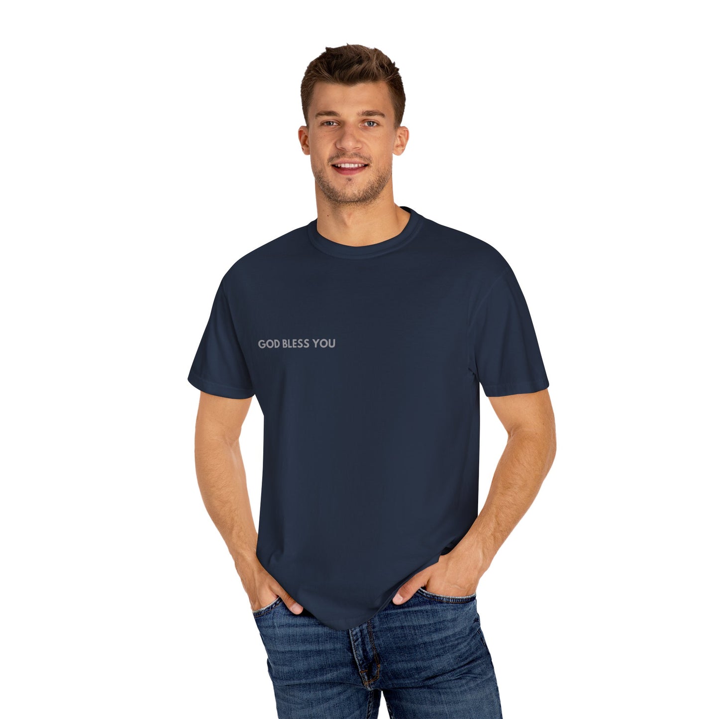 God Bless You & Trust: Unisex Garment-Dyed T-Shirt for Faith-Inspired Living