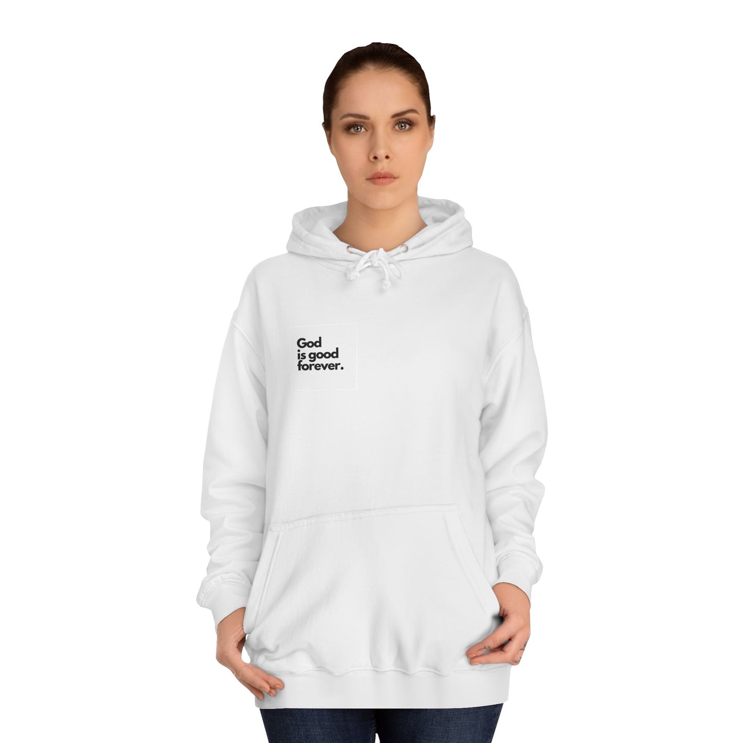 Inspirational Unisex College Hoodie - 'God is Good Forever' & 'Way, Truth, & Life'